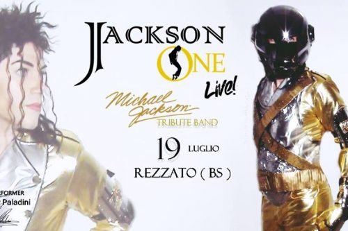 19 Luglio | Jackson One live a Rezzato: la tribute band dedicata a Michael Jackson arriva nel bresciano 19 Luglio | Jackson One live a Rezzato: la tribute band dedicata a Michael Jackson arriva nel bresciano
