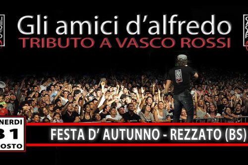 QUESTA SERA: tributo Live a Vasco Rossi de “Gli Amici di Alfredo” a Rezzato