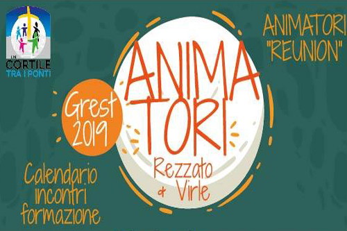 Animatori grest: a Rezzato e Virle i corsi di formazione Animatori grest: a Rezzato e Virle i corsi di formazione
