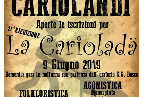 La Cariolada, fatevi avanti!