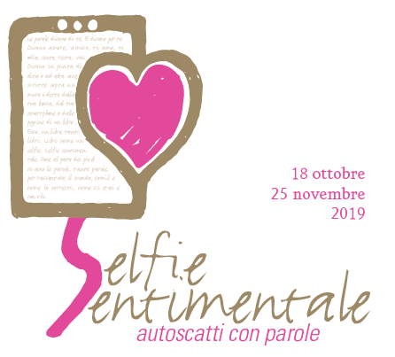 Selfie sentimentale. Autoscatti con parole